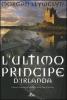 L' ultimo principe d'Irlanda