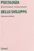 Psicologia dello sviluppo. Conoscere e divenire