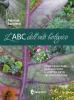 L' ABC dell'orto biologico. Come realizzare con successo il vostro orto secondo natura