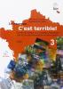 Le nouveau c'est terrible! Con espansione online: Eserciziario. Con CD Audio. Per la Scuola media vol.3