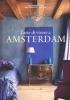 L' arte di vivere a Amsterdam