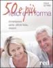 50 e pi� felici in forma