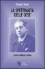 La spettralit� delle cose. L'arte di Alberto Savinio