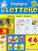 Imparo le lettere. Con stickers