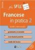 Francese in pratica vol.2
