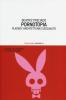 Pornotopia. Playboy: architettura e sessualit�