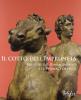 Il cotto dell'Impruneta. Maestri del Rinascimento e le fornaci di oggi. Catalogo della mostra (Impruneta, 21 settembre 2008-22 marzo 2009)