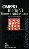 Iliade. Libro 6�