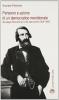 Pensiero e azione di un democratico meridionale. Giuseppe Ricciardi e l'unit� nazionale (1808-1882)