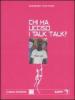 Chi ha ucciso i Talk Talk? Falsa biografia autorizzata di Marco Orea Mali�