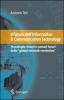 Il futuro dell'information & communication technology. Tecnologie, timori e scenari futuri della �global network revolution�