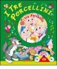 I tre porcellini