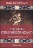 Il signore delle furie danzanti. La prima indagine di Caio Celso vol.1