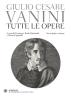 Tutte le opere. Testo latino a fronte