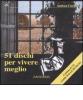 Cinquantuno dischi per vivere meglio. Con CD Audio