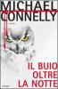 Il buio oltre la notte