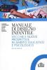 Manuale del disegno infantile. Vecchie e nuove prospettive in ambito educativo e psicologico
