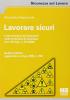 Lavorare sicuri