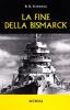 La fine della Bismarck