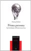 Prima persona. Epistemologia dell'autoconoscenza