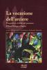 La vocazione dell'arciere. Prospettive critiche sul pensiero di Jos� Ortega y Gasset