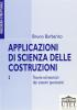 Applicazioni di scienza delle costruzioni vol.2