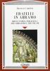Fratelli in Abramo. Breve storia parallela dell'ebraismo e dell'Islam