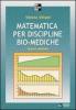 Matematica per discipline bio-mediche
