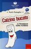 Calzino bucato e l'invasione delle mollette. Leggere facile. Storie a testa in su e a testa in gi�