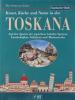 Toskana. Kunst, K�che und Natur