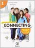 Connecting. Real english for the real world. Con connecting culture. Con espansione online. Per la Scuola media. Con CD Audio e CD-ROM vol.1