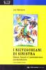 I nietzscheani di sinistra. Deleuze, Foucault e il postmodernismo. Una decostruzione