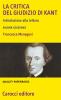 La �Critica del giudizio� di Kant. Introduzione alla lettura