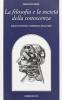 La filosofia e la societ� della conoscenza. Scritti di storia comparata delle idee