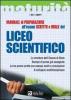 Manuale di preparazione all'esame scritto e orale del Liceo scientifico. La struttura dell'esame di Stato. Esempi di prove gi� assegnate. Le tre prove scritte...