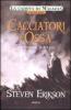 I cacciatori di ossa. La caduta di Malazan vol.6.2