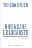 Ripensare l'olocausto