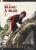 Bleau � bloc. Ediz. italiana vol.1