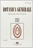 Botanica generale. Morfologia e fisiologia vegetali vol.2