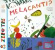 Melacanti? Con CD Audio