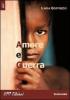 Amore e guerra