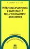 Interdisciplinarit� e continuit� nell'educazione linguistica. Progetto Cartesio. Irrsae Molise