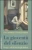 La giovent� del silenzio. Droga e stili di vita fra gli studenti. Una ricerca sociologica nelle scuole napoletane