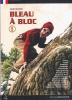 Bleau � bloc. Bulder a Fonten Bleau