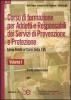Corso di formazione per adetti e responsabili dei servizi di prevenzione e protezione. Linee guide ai corsi della 195 vol.1