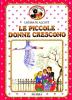 Le piccole donne crescono