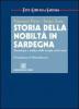 Storia della nobilt� in Sardegna. Genealogia e araldica delle famiglie nobili sarde