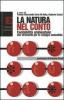 La natura nel conto. Contabilit� ambientale: uno strumento per lo sviluppo sostenibile