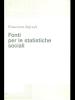 Fonti per le statistiche sociali