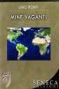 Mine vaganti